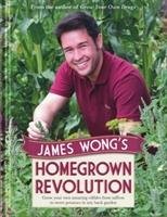James Wong's Homegrown Revolution Wong James