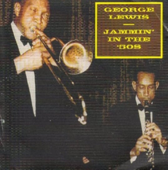 Jammin' in the 50s George Lewis