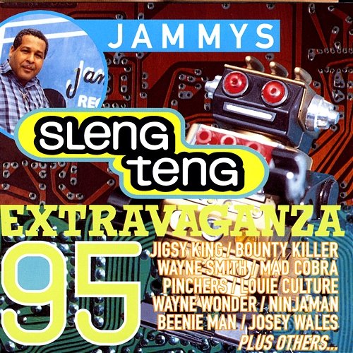 Jammys Sleng Teng Extravaganza '95 Various Artists