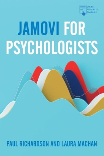 Jamovi for Psychologists Paul Richardson