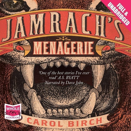 Jamrach's Menagerie - audiobook Carol Birch