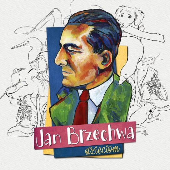 Jan Brzechwa Dzieciom Various Artists