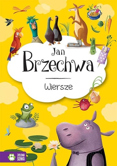 Jan Brzechwa. Wiersze Brzechwa Jan