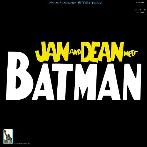 Jan & Dean Meet Batman Jan & Dean