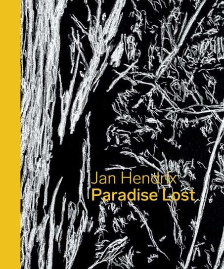 Jan Hendrix: Paradise Lost: Paradise Lost Jan Hendrix