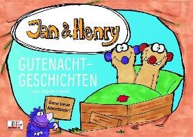 Jan & Henry - Gutenachtgeschichten Reinl Martin