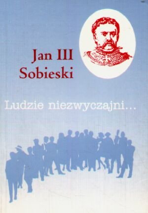 Jan III Sobieski Dubas-Urwanowicz Ewa, Urwanowicz Jerzy