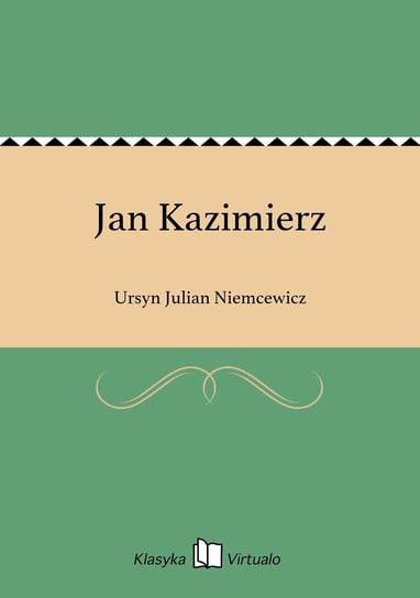 Jan Kazimierz Niemcewicz Julian Ursyn