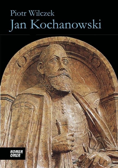 Jan Kochanowski Wilczek Piotr
