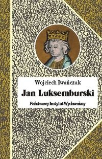 Jan Luksemburski Iwańczak Wojciech