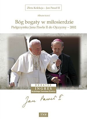 Jan Paweł II - Bóg bogaty w miłosierdzie Sadurski Grzegorz