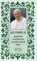 Jan Paweł II Modlitwy Jan Paweł II
