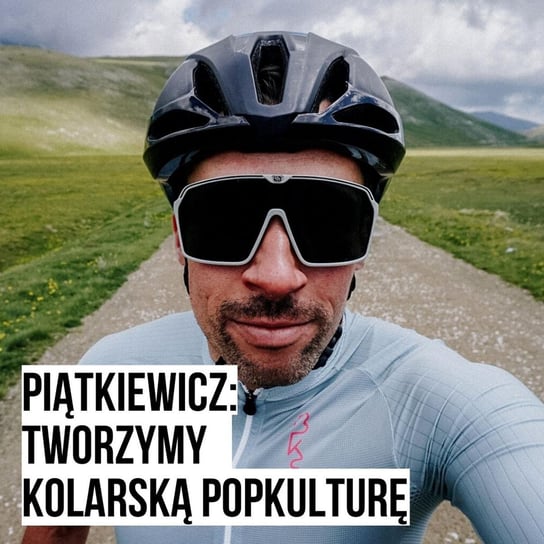 Jan Piątkiewicz: Tworzymy rowerową popkulturę [S03E17] - Podkast Rowerowy - podcast Peszko Piotr, Originals Earborne