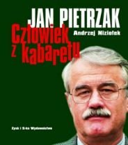 Jan Pietrzak Człowiek z Kabaretu Niziołek Andrzej