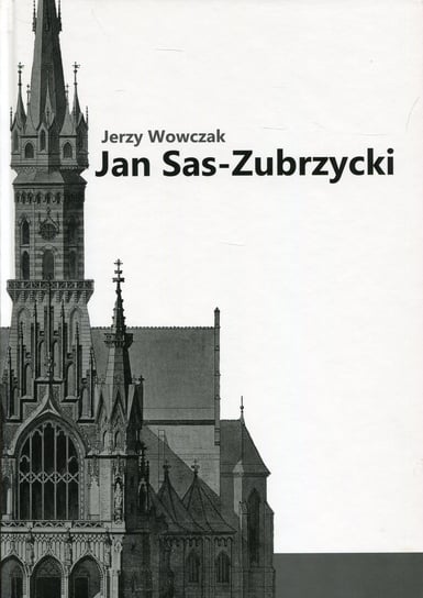Jan Sas-Zubrzycki Wowczak Jerzy