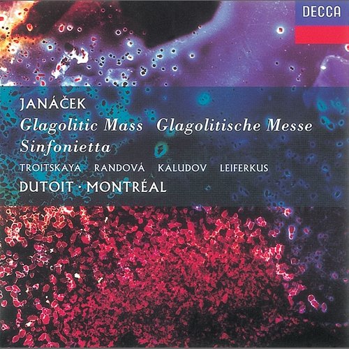 Janácek: Glagolitic Mass/Sinfonietta Choeur de l'Orchestre Symphonique de Montréal, Orchestre Symphonique de Montréal, Charles Dutoit