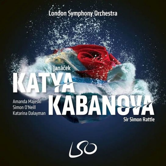 Janacek: Katya Kabanova London Symphony Orchestra & Choir