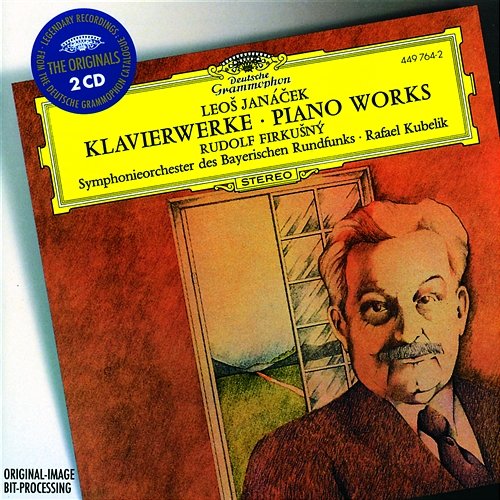 Janácek: Piano Works Rudolf Firkušný, Members of the Bavarian Radio Symphony Orchestra, Rafael Kubelík