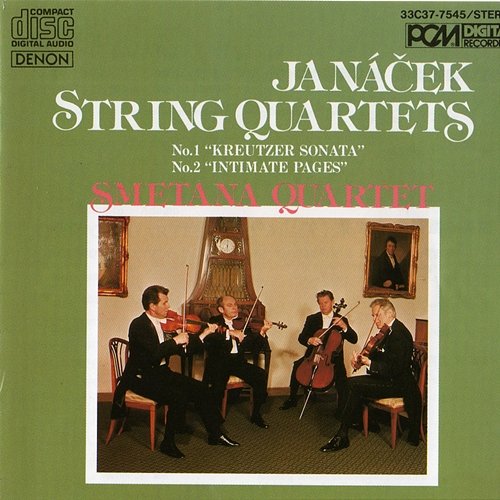 Janacek String Quartets: No. 1 "Kreutzer Sonata" & No. 2 "Intimate Pages" Smetana Quartet