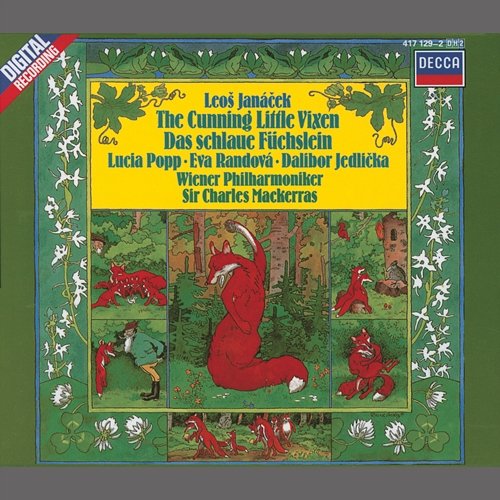 Janácek: The Cunning Little Vixen Lucia Popp, Dalibor Jedlicka, Wiener Philharmoniker, Sir Charles Mackerras