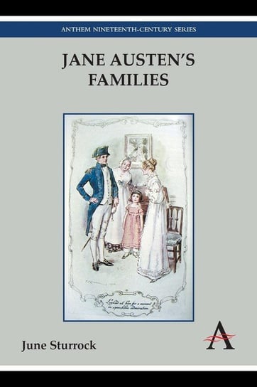 Jane Austen's Families Sturrock June