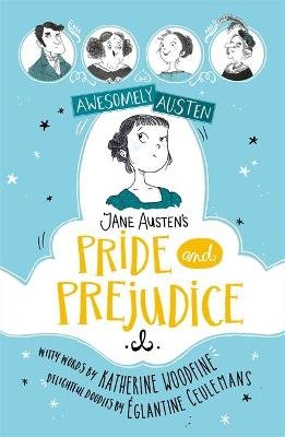 Jane Austen's Pride and Prejudice Woodfine Katherine