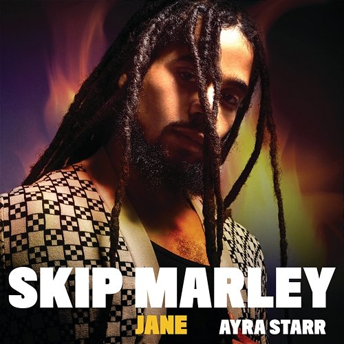 Jane Skip Marley, Ayra Starr