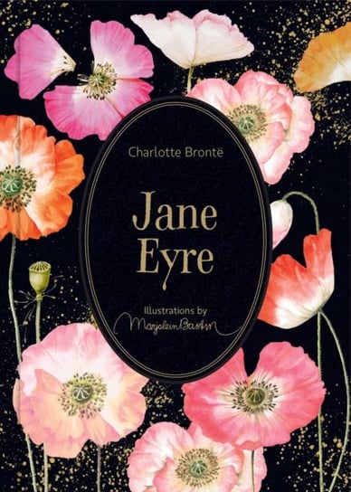 Jane Eyre: Illustrations by Marjolein Bastin Bronte Charlotte