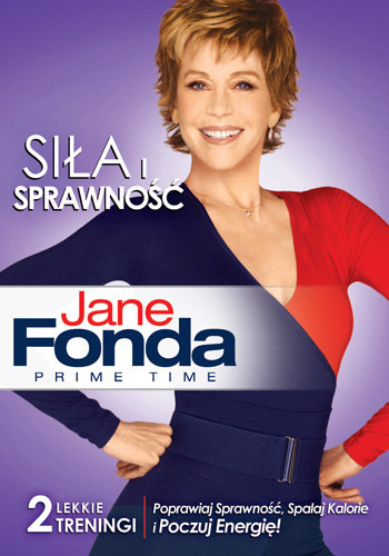 Jane Fonda - Siła i sprawność Fonda Jane