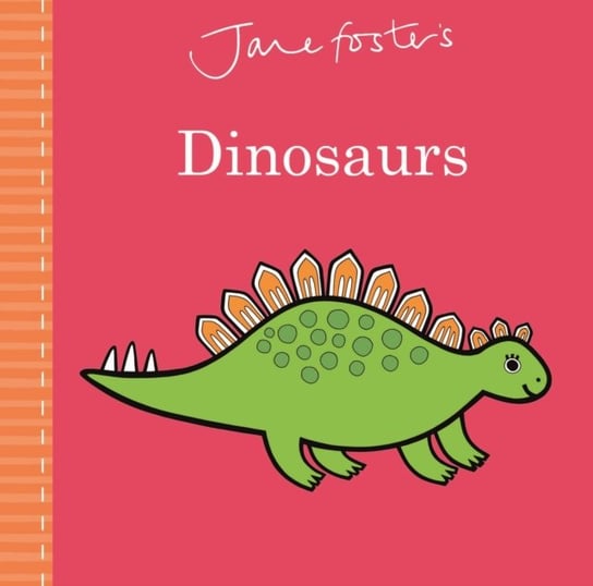 Jane Foster's Dinosaurs Templar Publishing