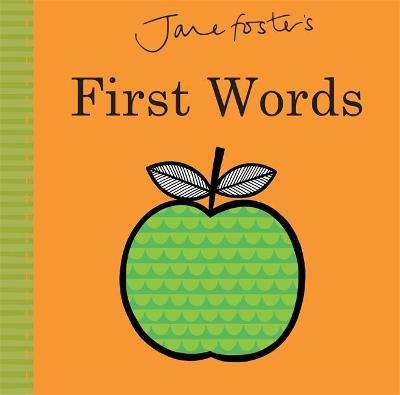Jane Foster's First Words Foster Jane