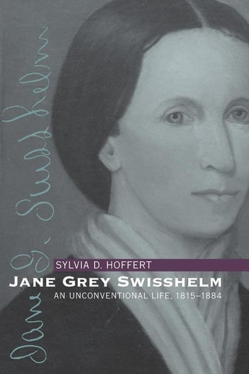 Jane Grey Swisshelm Hoffert Sylvia D.