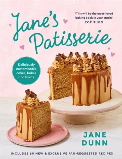 Janes Patisserie: Deliciously customisable cakes, bakes and treats Dunn Jane