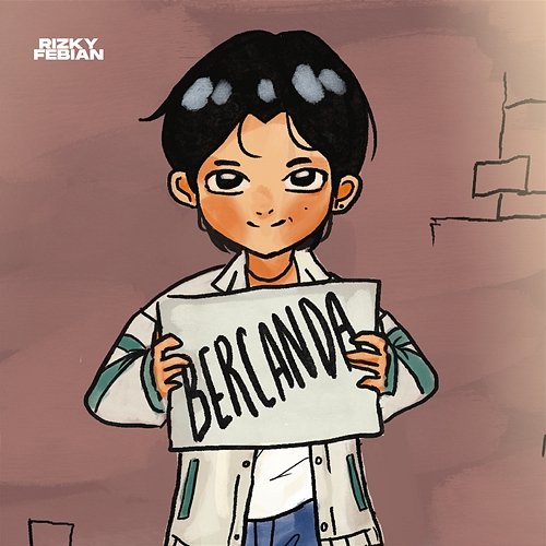 Jangan Bawa Perasaan Rizky Febian