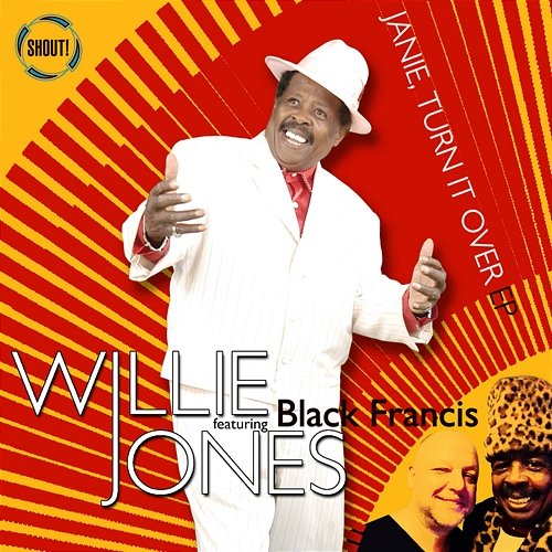 Janie, Turn It Over EP Willie Jones
