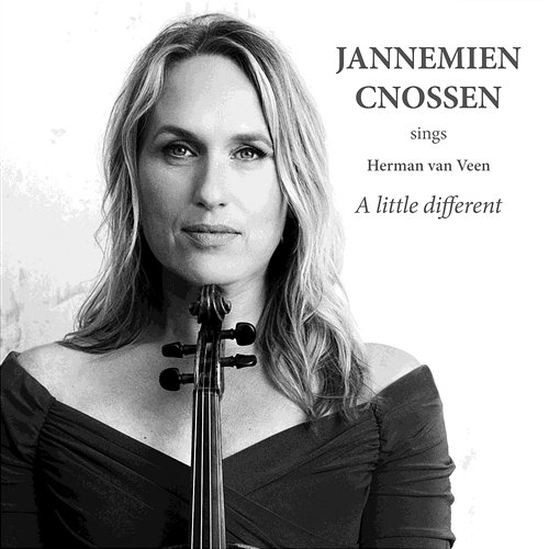Jannemien Cnossen sings Herman van Veen 'A little different' Jannemien Cnossen