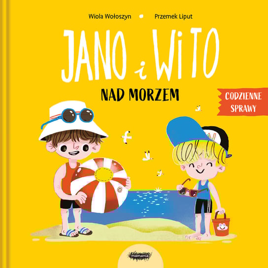Jano i Wito nad morzem Wołoszyn Wiola