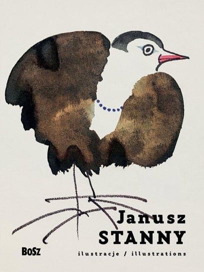 Janusz Stanny. Ilustracje Folga-Januszewska Dorota