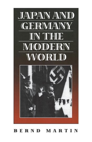 Japan and Germany in the Modern World Martin Bernd