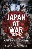 Japan at War 1931-45 Mccormack David