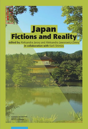 Japan Fictions and Reality Opracowanie zbiorowe