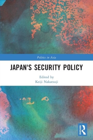 Japan's Security Policy Keiji Nakatsuji