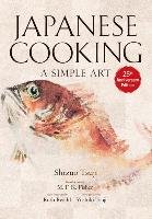 Japanese Cooking. A Simple Art Tsuji Shizuo, Tsuji Yoshiki