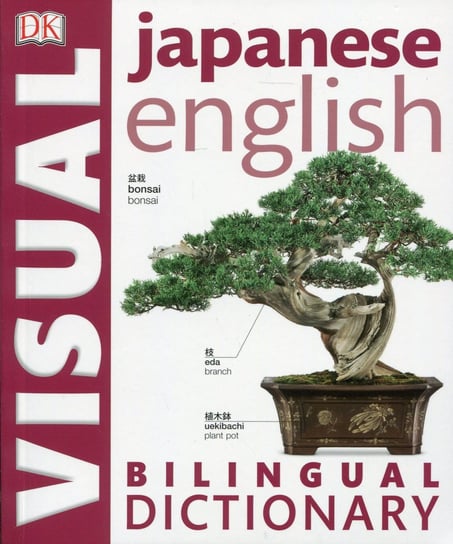 Japanese English Bilingual Visual Dictionary Opracowanie zbiorowe