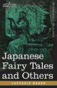 Japanese Fairy Tales and Others Hearn Lafcadio