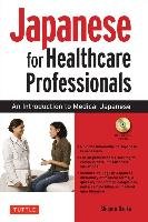 Japanese for Healthcare Professionals Osuka Shigeru