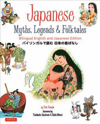 Japanese Myths, Legends & Folktales Opracowanie zbiorowe