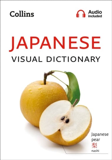 Japanese Visual Dictionary: A Photo Guide to Everyday Words and Phrases in Japanese Collins Dictionaries