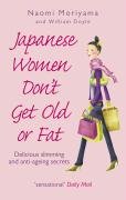 Japanese Women Don't Get Old or Fat Moriyama Naomi