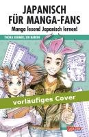 Japanisch für Manga-Fans (Sammelband) Kerner Thora